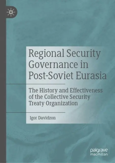 Igor Davidzon - Regional Security Governance in Post-Soviet Eurasia, E-bok. Tillgänglighet: Lägg i varukorg