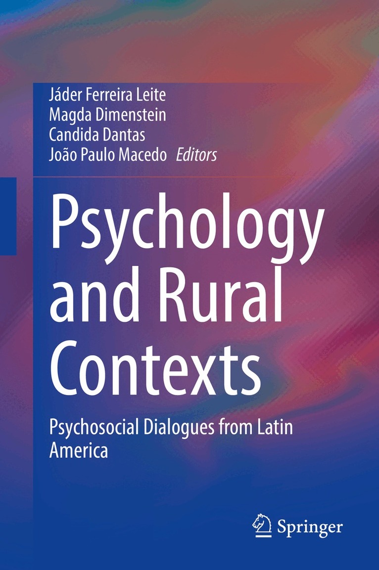 Jáder Ferreira Leite, Magda Dimenstein, Candida Dantas, Joao Paulo Macedo - Psychology and Rural Contexts, Inbunden