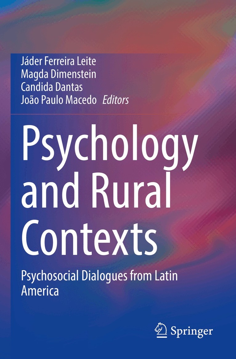 Jáder Ferreira Leite, Magda Dimenstein, Candida Dantas, Joao Paulo Macedo - Psychology and Rural Contexts, Häftad
