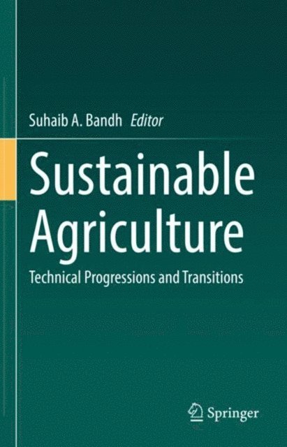 Suhaib A. Bandh - Sustainable Agriculture, E-bok