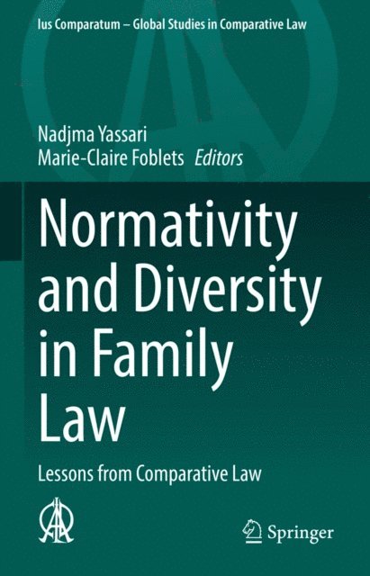 Marie-Claire Foblets, Nadjma Yassari - Normativity and Diversity in Family Law, E-bok