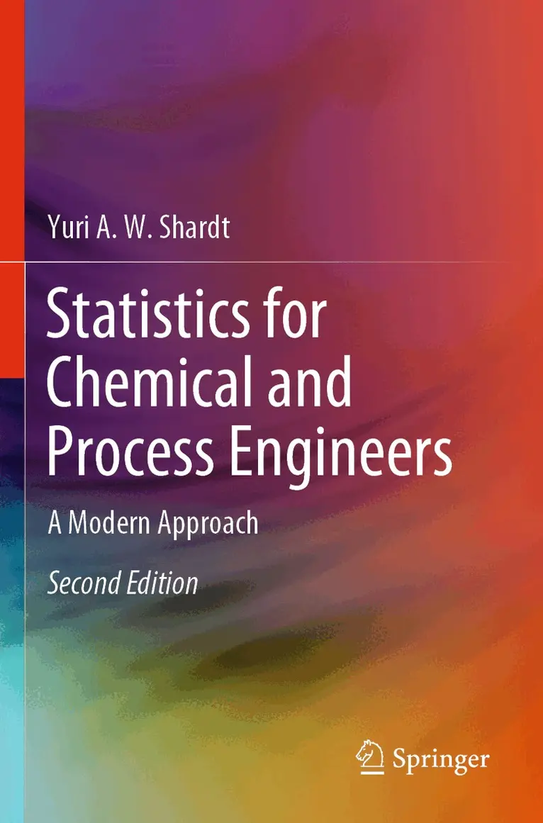 Yuri A.W. Shardt - Statistics for Chemical and Process Engineers, Häftad. Tillgänglighet: Lägg i varukorg