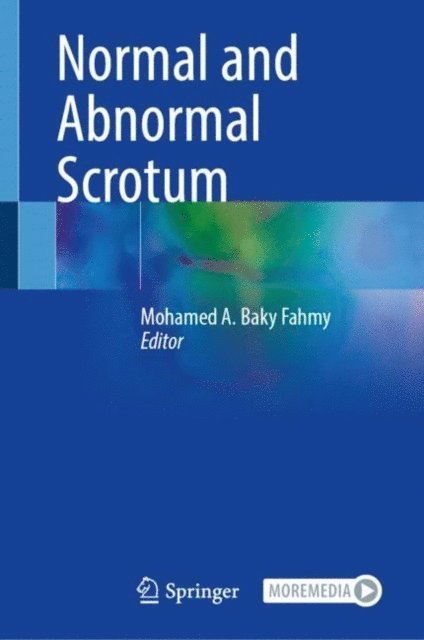 Mohamed A. Baky Fahmy - Normal and Abnormal Scrotum, E-bok. Tillgänglighet: Lägg i varukorg