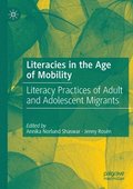 Literacies in the Age of Mobility