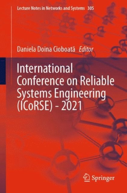 Daniela Doina Cioboata - International Conference on Reliable Systems Engineering (ICoRSE) - 2021, E-bok