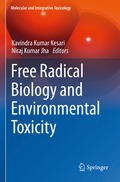 Free Radical Biology and Environmental Toxicity
