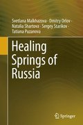 Healing Springs of Russia