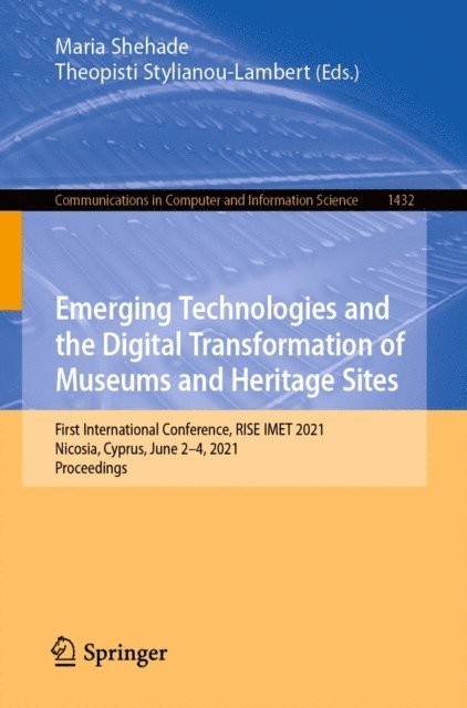 Theopisti Stylianou-Lambert, Maria Shehade - Emerging Technologies and the Digital Transformation of Museums and Heritage Sites, E-bok