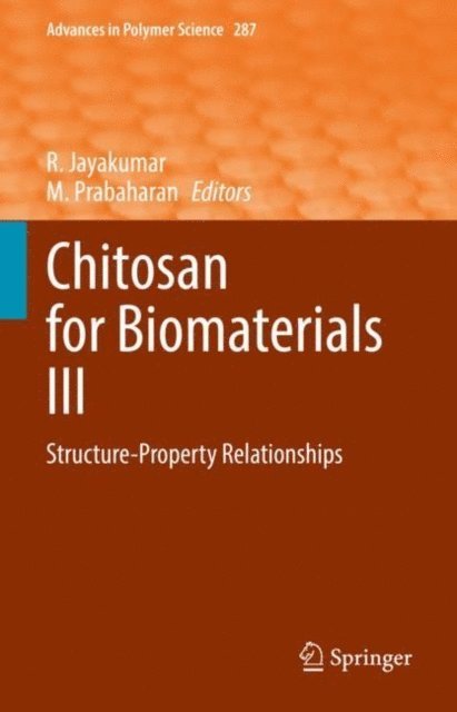 M. Prabaharan, R. Jayakumar - Chitosan for Biomaterials III, E-bok