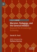 Marxism, Pedagogy, and the General Intellect