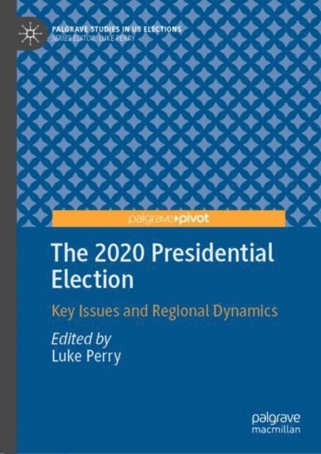 Luke Perry - 2020 Presidential Election, E-bok