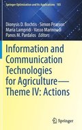 Information and Communication Technologies for AgricultureTheme IV: Actions