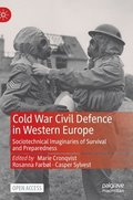 Cold War Civil Defence in Western Europe