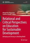 Relational and Critical Perspectives on Education for Sustainable Development