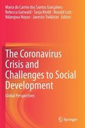 The Coronavirus Crisis and Challenges to Social Development