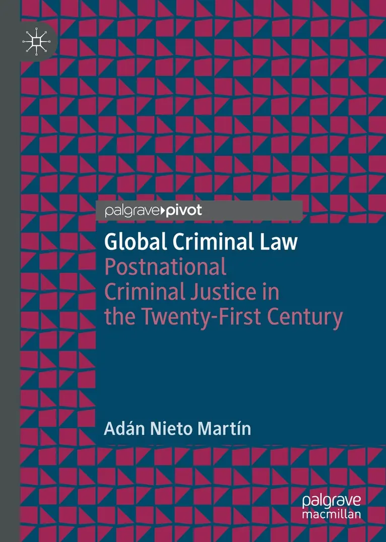 Adán Nieto Martín - Global Criminal Law, Inbunden. Tillgänglighet: Lägg i varukorg