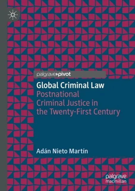 Adan Nieto Martin - Global Criminal Law, E-bok. Tillgänglighet: Lägg i varukorg