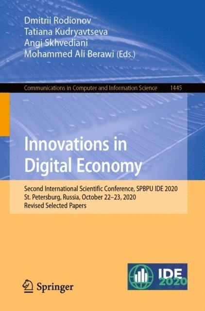 Mohammed Ali Berawi, Angi Skhvediani, Tatiana Kudryavtseva, Dmitrii Rodionov - Innovations in Digital Economy, E-bok