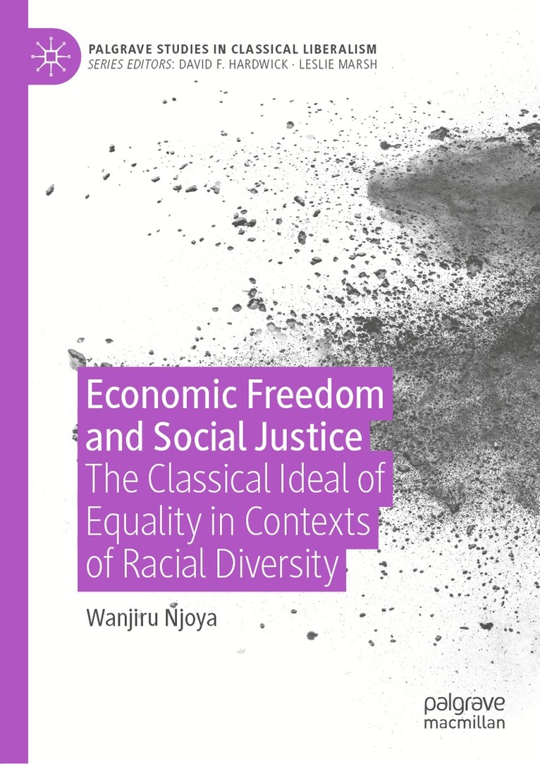 Wanjiru Njoya - Economic Freedom and Social Justice, Inbunden. Tillgänglighet: Lägg i varukorg