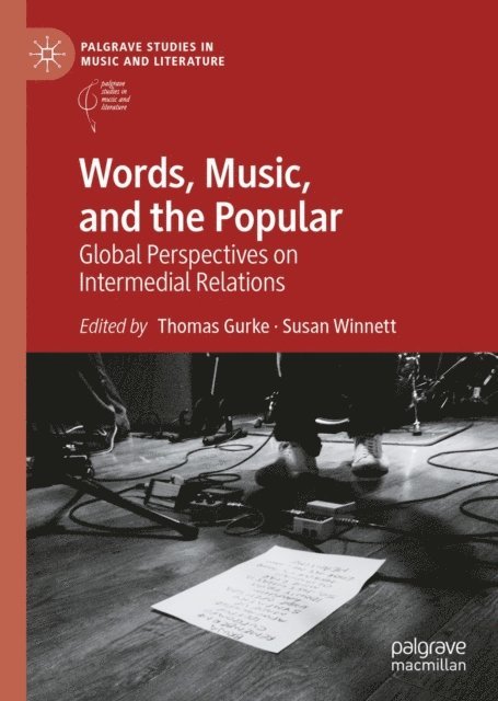 Susan Winnett, Thomas Gurke - Words, Music, and the Popular, E-bok