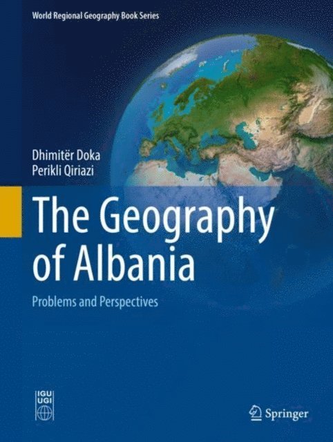 Perikli Qiriazi, Dhimit?r Doka - Geography of Albania, E-bok