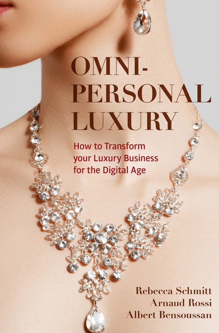 Rebecca Schmitt, Arnaud Rossi, Albert Bensoussan - Omni-personal Luxury, Häftad