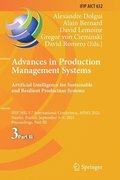 Advances in Production Management Systems. Artificial Intelligence for Sustainable and Resilient Production Systems