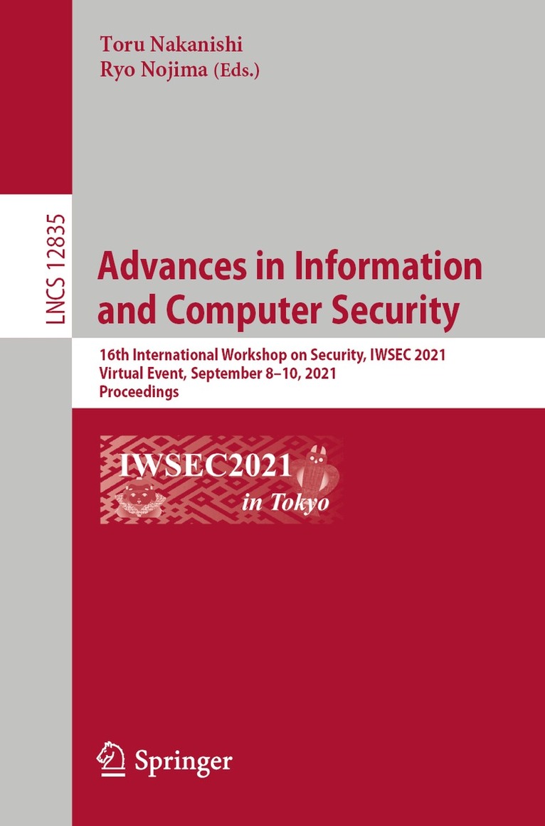 Toru Nakanishi, Ryo Nojima - Advances in Information and Computer Security, Häftad