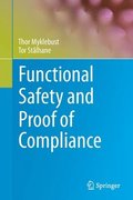 Functional Safety and Proof of Compliance