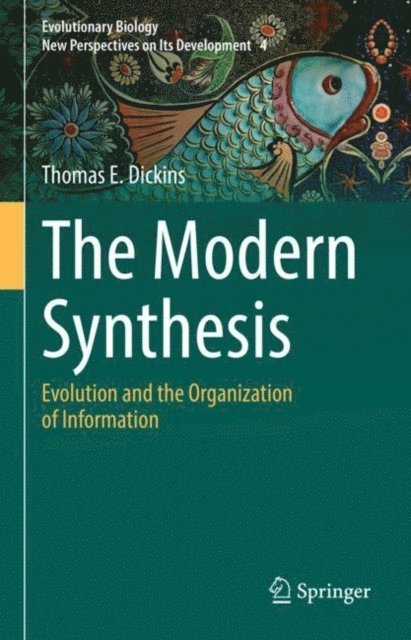 Thomas E. Dickins - Modern Synthesis, E-bok
