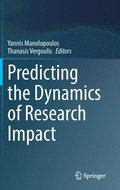 Predicting the Dynamics of Research Impact