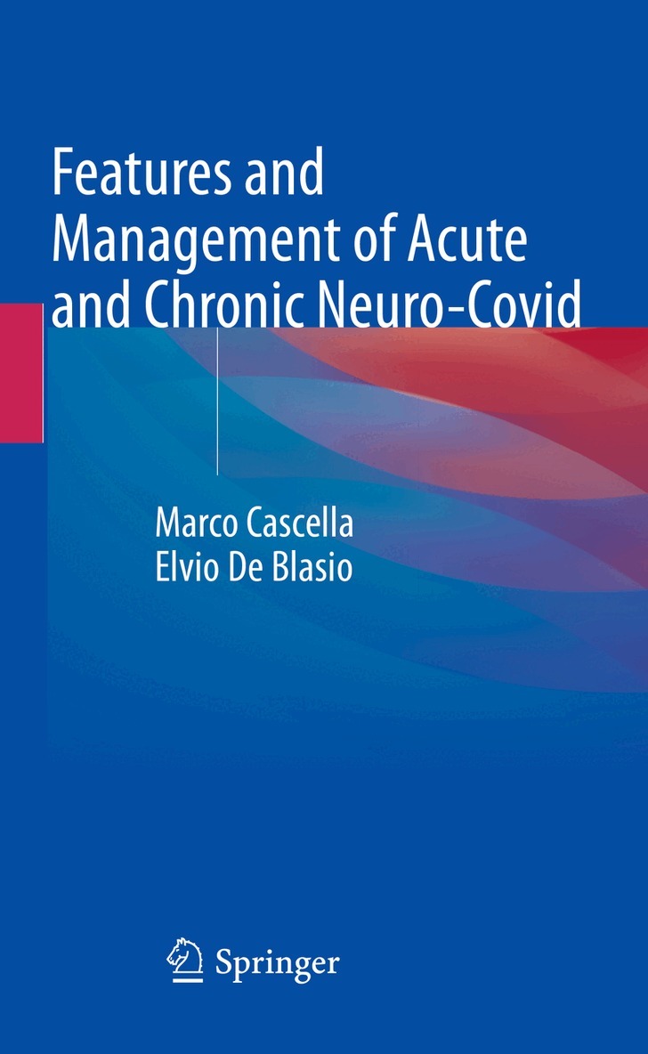 Marco Cascella, Elvio De Blasio - Features and Management of Acute and Chronic Neuro-Covid, Häftad. Tillgänglighet: Lägg i varukorg