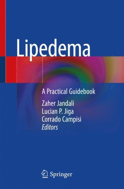 Corrado Campisi, Lucian P. Jiga, Zaher Jandali - Lipedema, E-bok