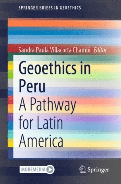 Sandra Paula Villacorta Chambi - Geoethics in Peru, E-bok