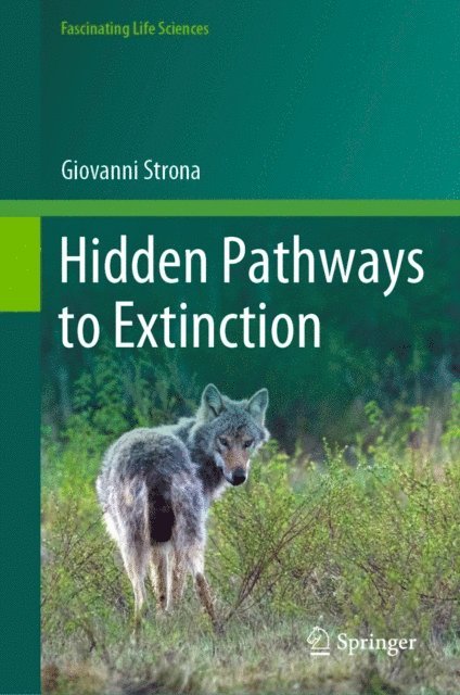 Giovanni Strona - Hidden Pathways to Extinction, E-bok