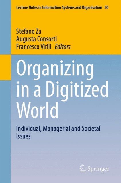 Francesco Virili, Augusta Consorti, Stefano Za - Organizing in a Digitized World, E-bok