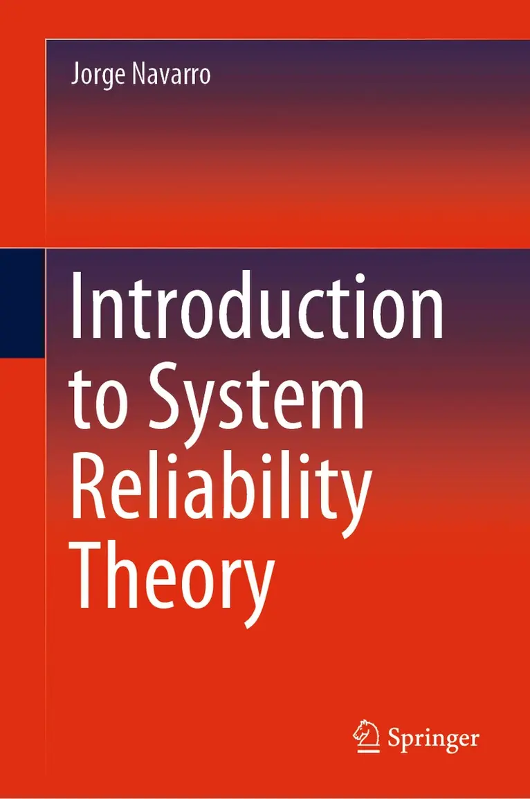 Jorge Navarro - Introduction to System Reliability Theory, Inbunden. Tillgänglighet: Lägg i varukorg