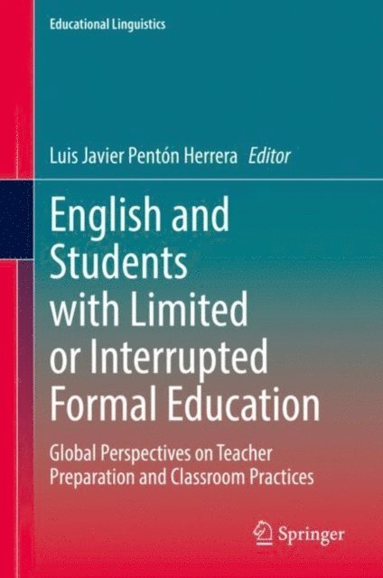 Luis Javier Penton Herrera - English and Students with Limited or Interrupted Formal Education, E-bok