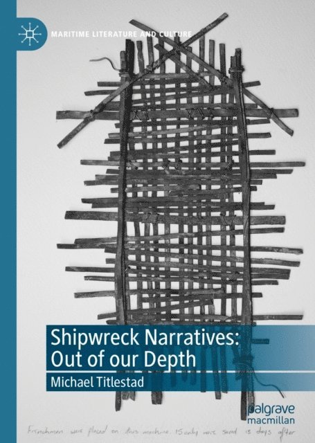Michael Titlestad - Shipwreck Narratives: Out of our Depth, E-bok