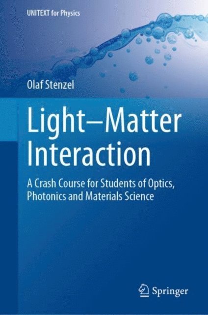 Olaf Stenzel - Light-Matter Interaction, E-bok