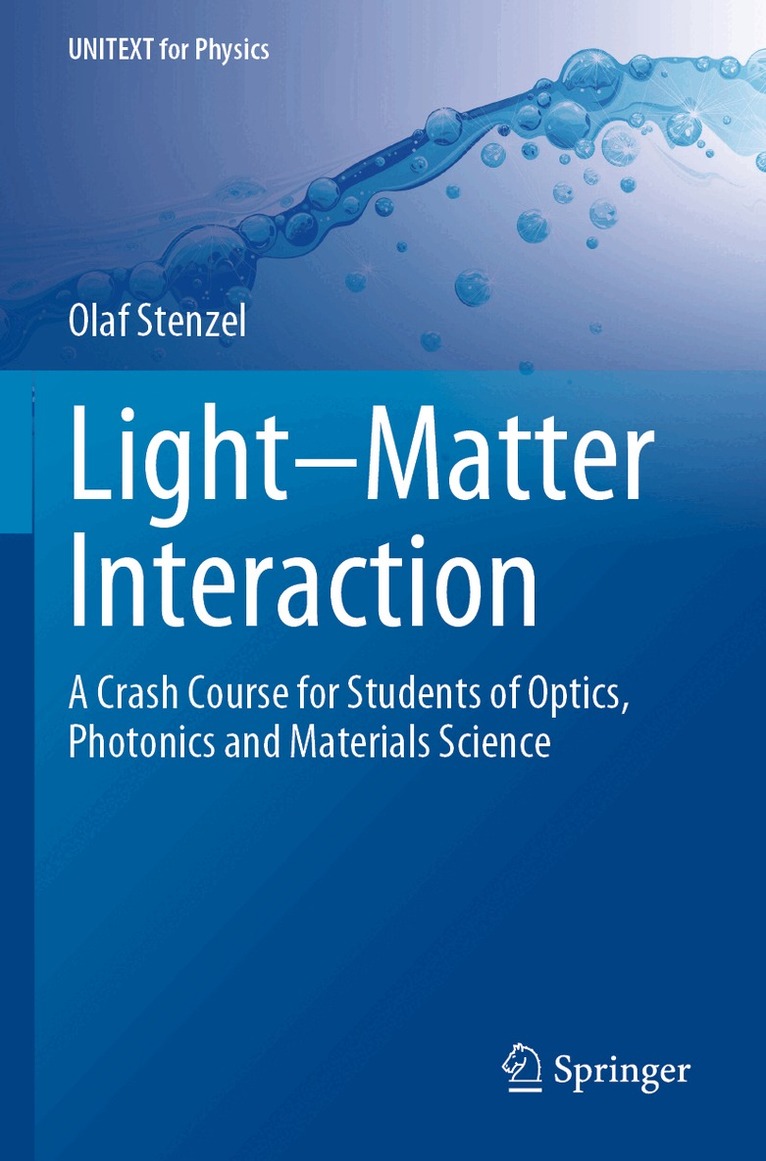 Olaf Stenzel - Light–Matter Interaction, Häftad