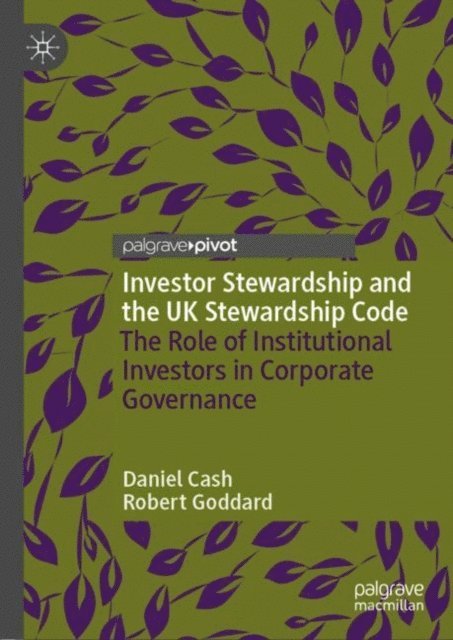 Robert Goddard, Daniel Cash - Investor Stewardship and the UK Stewardship Code, E-bok