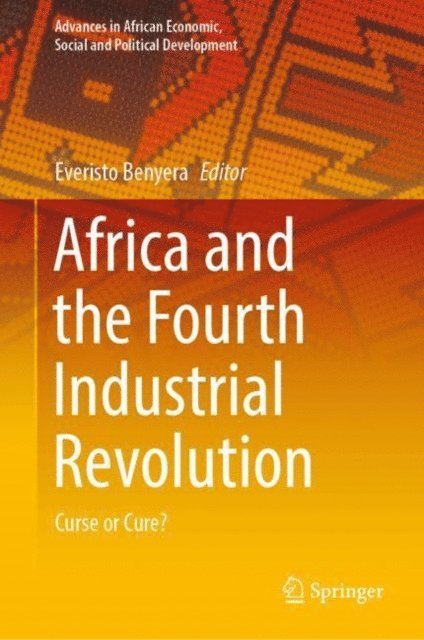 Everisto Benyera - Africa and the Fourth Industrial Revolution, E-bok