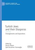 Turkish Jews and their Diasporas