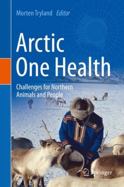 Morten Tryland - Arctic One Health, E-bok