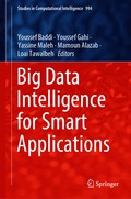 Big Data Intelligence for Smart Applications