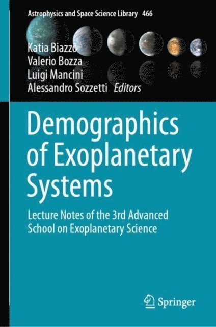 Alessandro Sozzetti, Luigi Mancini, Valerio Bozza, Katia Biazzo - Demographics of Exoplanetary Systems, E-bok