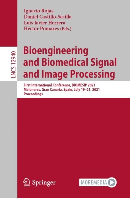 Hector Pomares, Luis Javier Herrera, Daniel Castillo-Secilla, Ignacio Rojas - Bioengineering and Biomedical Signal and Image Processing, E-bok