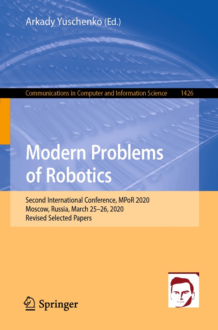 Arkady Yuschenko - Modern Problems of Robotics, Häftad