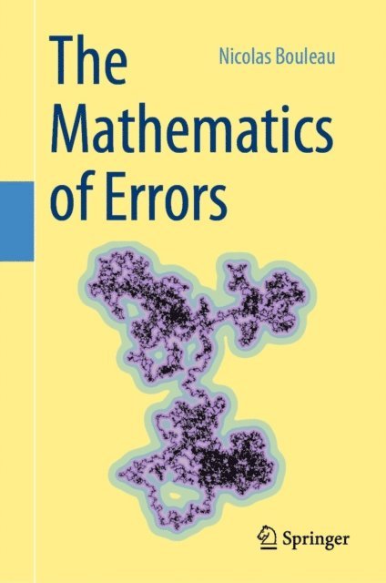 Nicolas Bouleau - Mathematics of Errors, E-bok